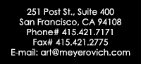 Meyerovich Gallery - San Francisco, CA